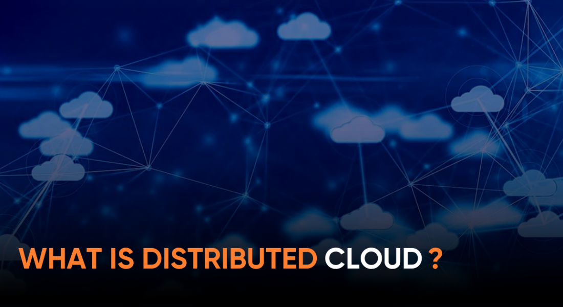 What is distributed Cloud? - Molnii